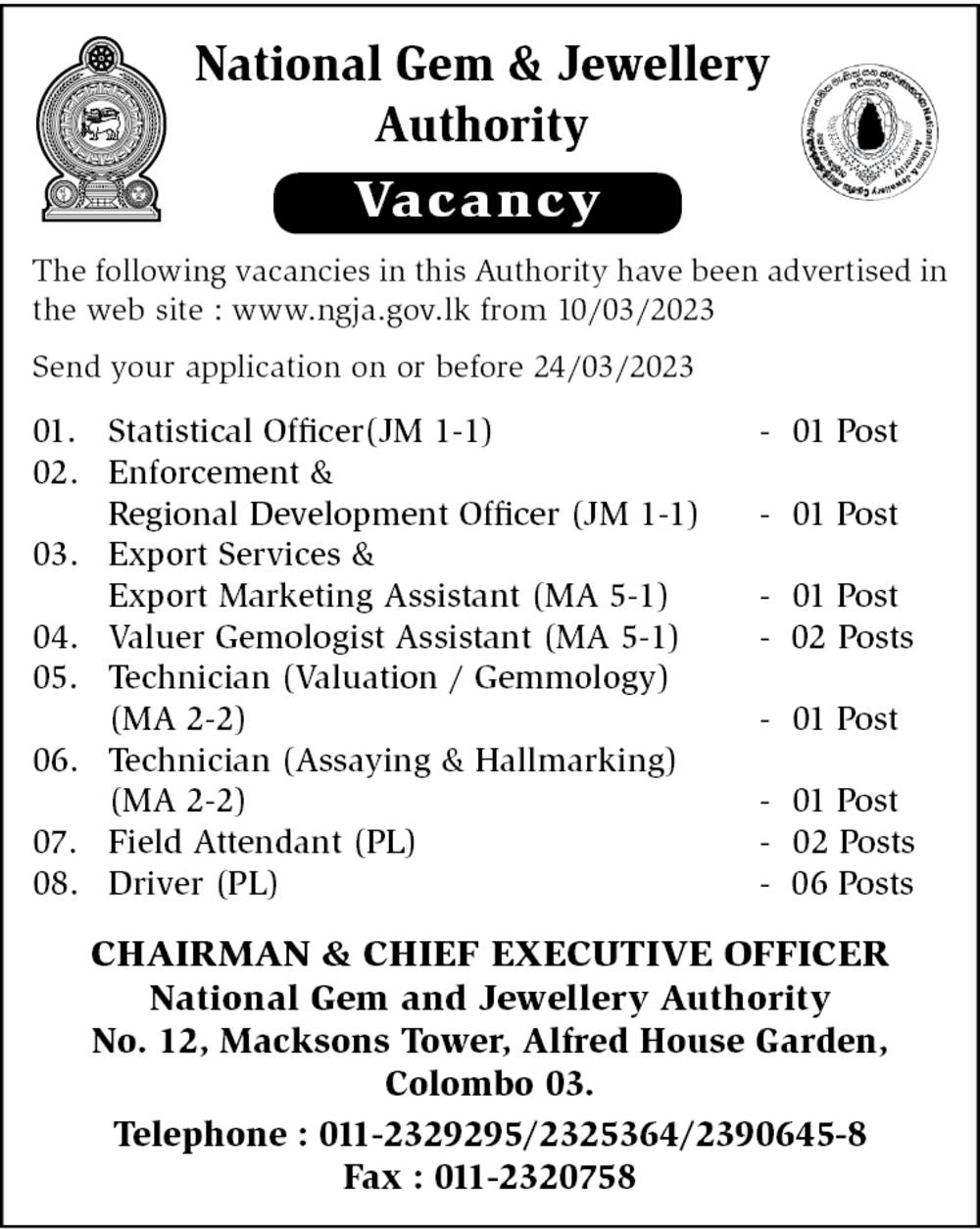 Statical Officer, Enforcement and Regional Development officer and eight vacansis