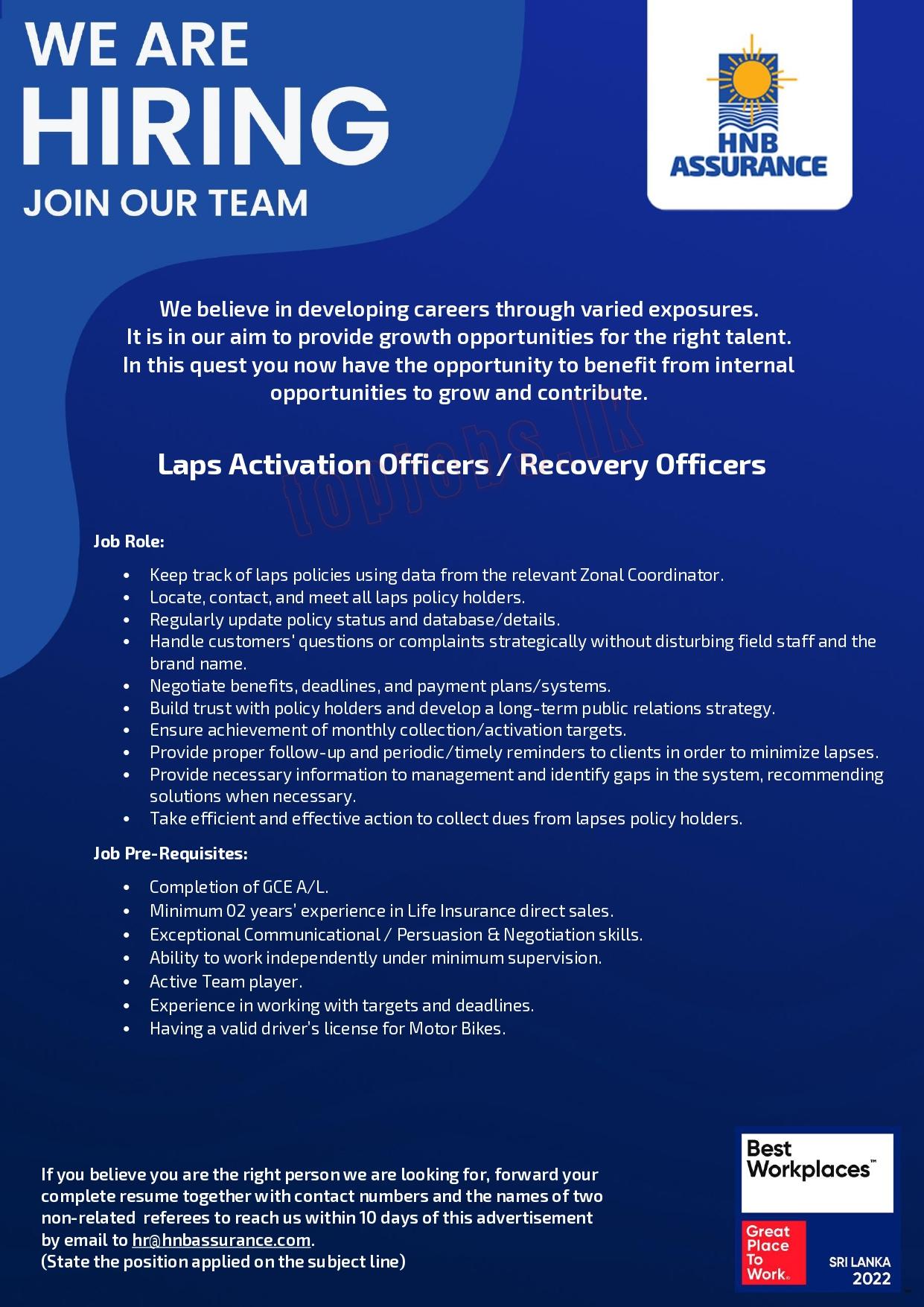 Laps Activation Officers / Recovery Officer